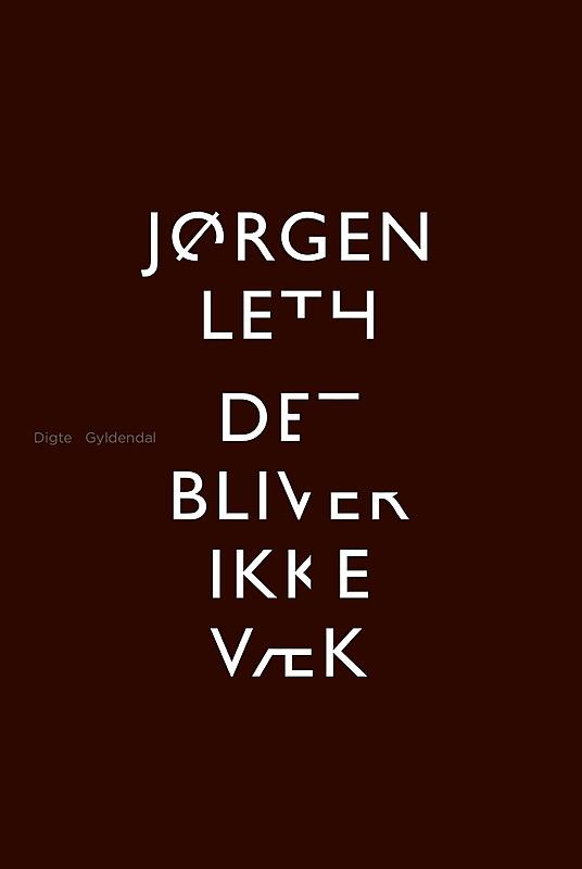 Forfatter: Jørgen Leth. Forlag: Gyldendal. Sider: 57. Pris: 149,95 kr.