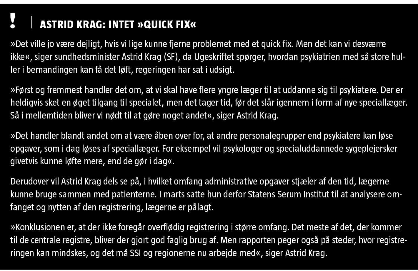 Astrid Krag: Intet »quick fix«