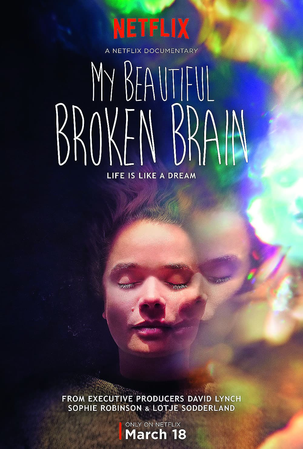 Producer: David Lynch, Sophie Rovenson & Lotje Sodderland Netflix. 2016