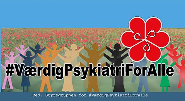 Foto: #VærdigPsykiatriForAlle