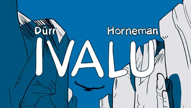 Ivalu er andet bind i en (tegne)serie af forfatter Morten Dürr og tegner Lars Hornemann. Tegneserien er for større børn og voksne og sætter fokus på emner, der kan være svære at tale om. Billede: Cobolt