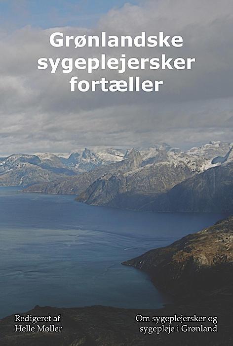 Møller H. red.af; Grønlandske sygeplejersker fortæller. København. Forlaget Gamma. 2014 
156 sider. Pris kr180 kr. 
ISBN: 978-87-97953-30-9