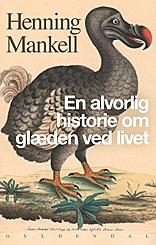 Forlag: Gyldendal 2015. 
Forfatter: Henning Mankell 
Sider: 304. 
Pris: 299,95kr