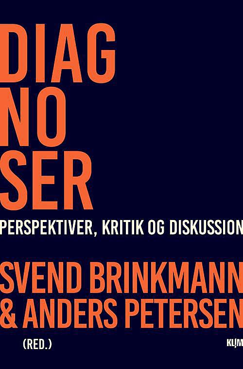 Redaktører: Svend Brinkman & Anders Petersen Forlag: KLIM, 2015 Sider: 392. Pris: 299,95 kr.