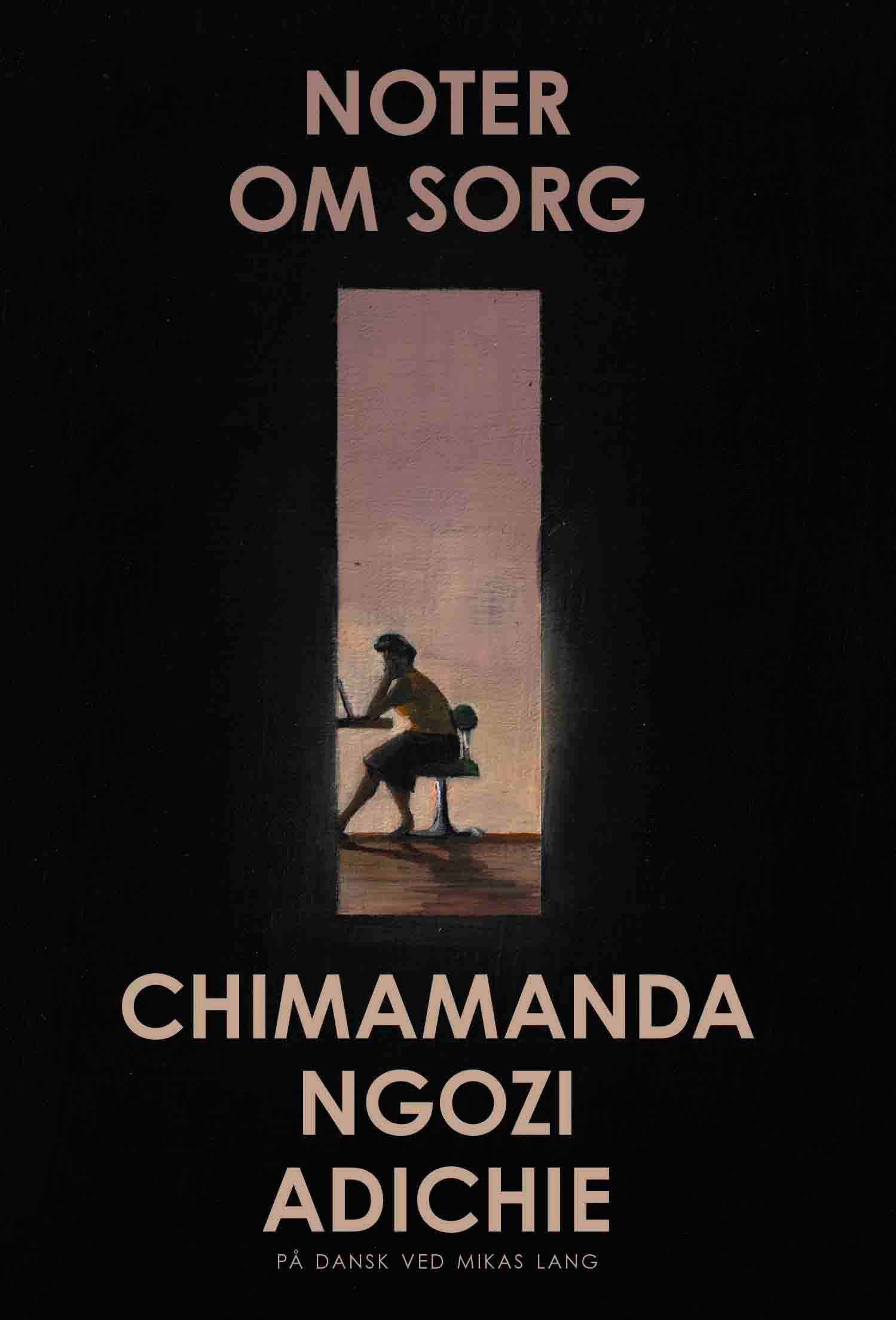 »Noter om sorg« af Chimamanda Ngozi Adichie