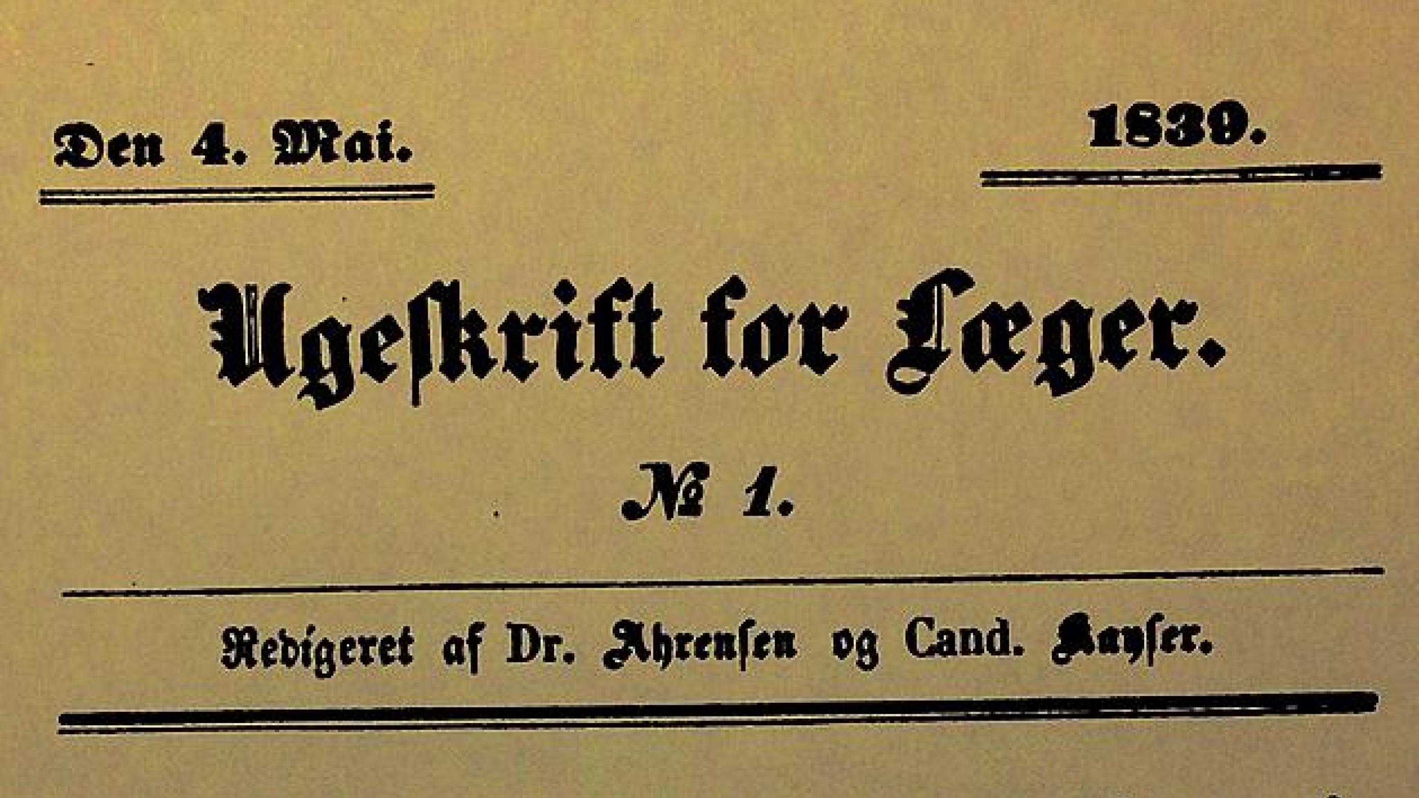 Ugeskrift for Læger nr. 1; 4. maj 1839.