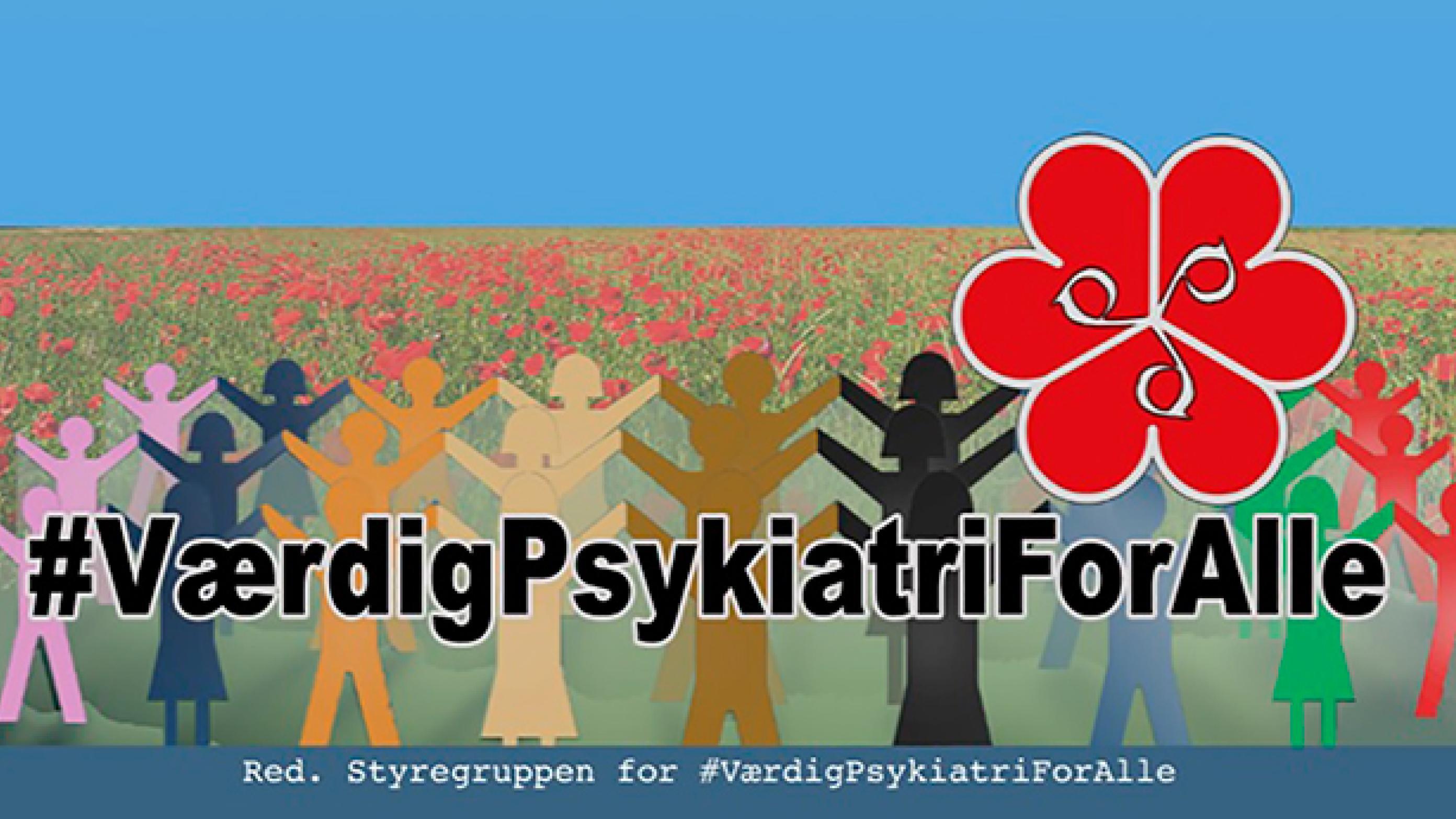 Foto: #VærdigPsykiatriForAlle